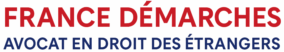 France Démarches – Accompagnement Juridique pour les Étrangers en France